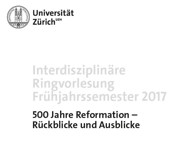 Ringvorlesung: 500 Jahre Reformation