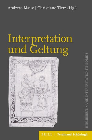 Interpretation und Geltung