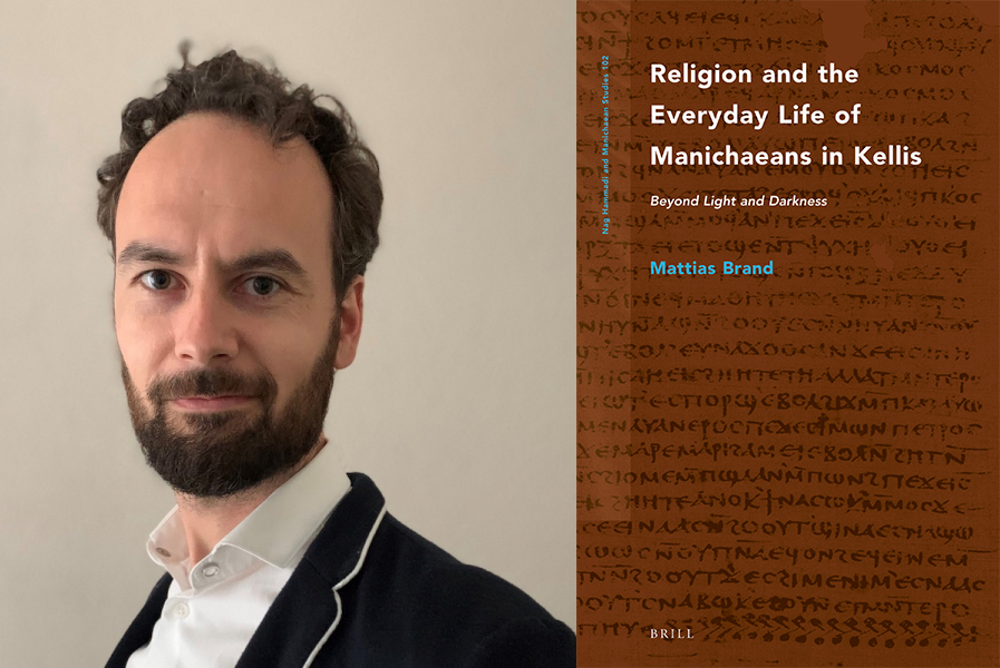 Mattias Brand und Cover von «Religion and the Everyday Life of Manichaeans in Kellis»