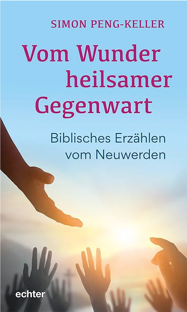 Cover des Buchs Vom Wunder heilsamer Gegenwart