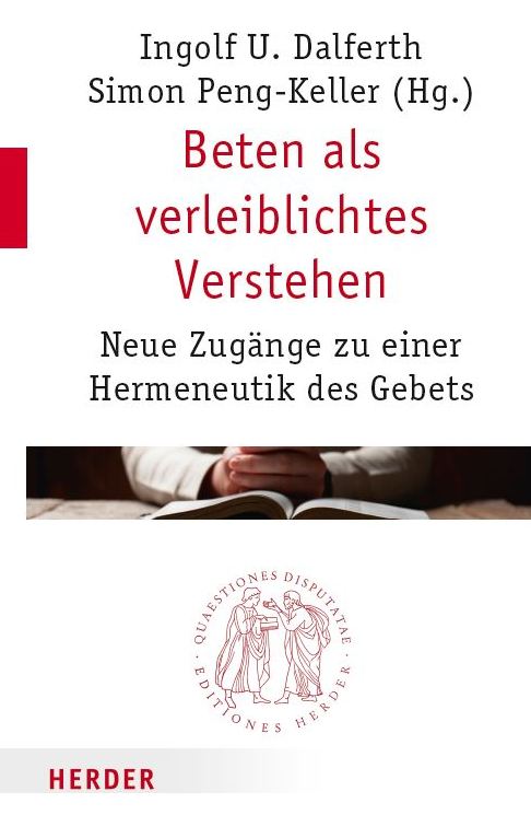 Cover: "Beten als verleiblichtes Verstehen"